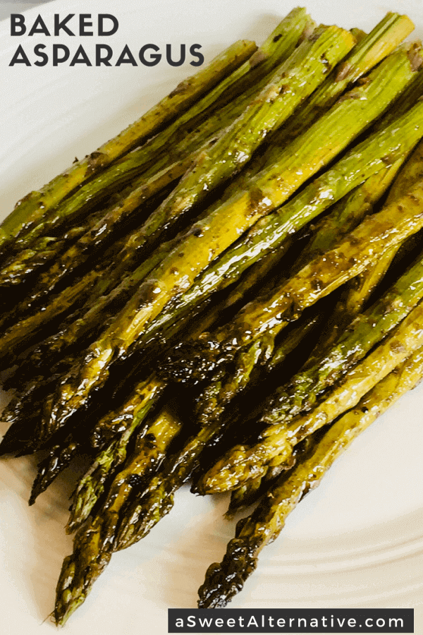 Baked Asparagus with Balsamic Vinegar and Olive Oil - A Sweet Alternative