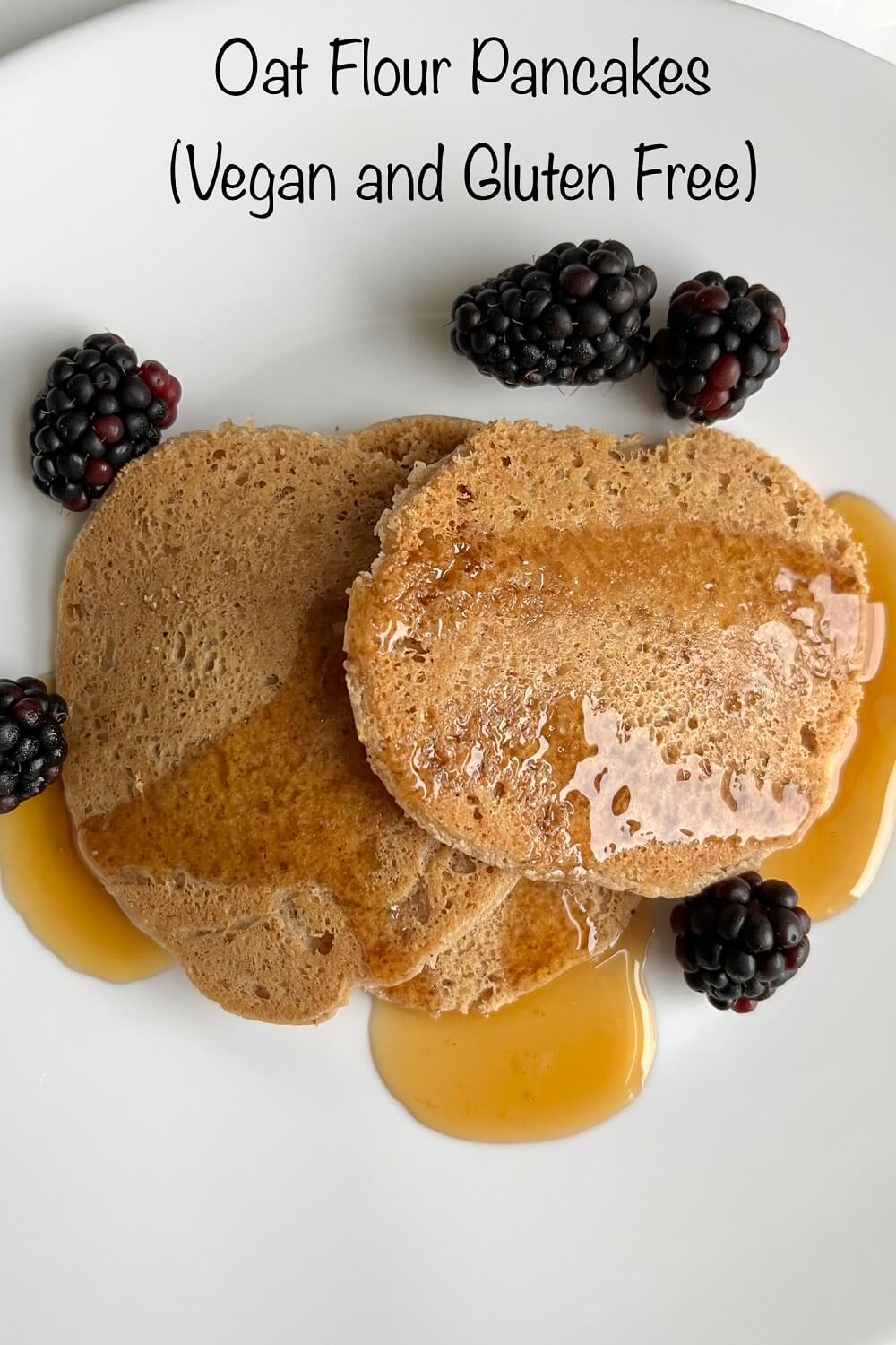 Vegan Oat Flour Pancakes A Sweet Alternative